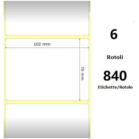 White 102x76mm, 840 Et/Rotolo Z-2000D 4x3x1 Core, 6 Rolls